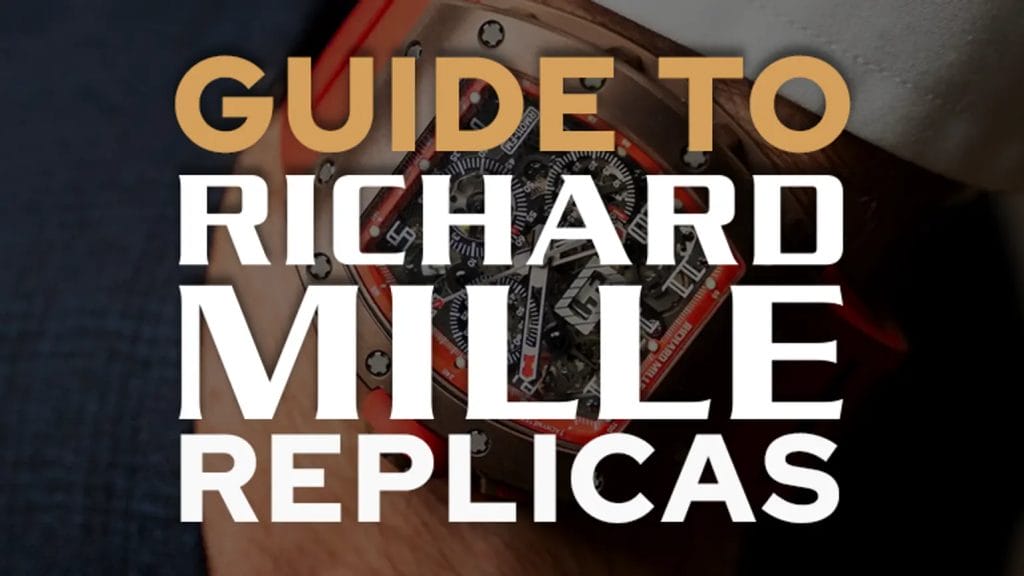 guide to richard mille replicas featured image