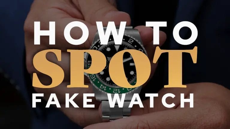how to spot a fake watch featured image